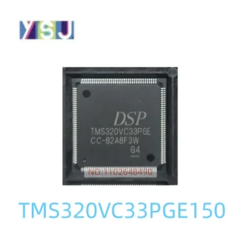 TMS320VC33PGE150 IC Совершенно новый микроконтроллер EncapsulationLQFP-144 Изображение