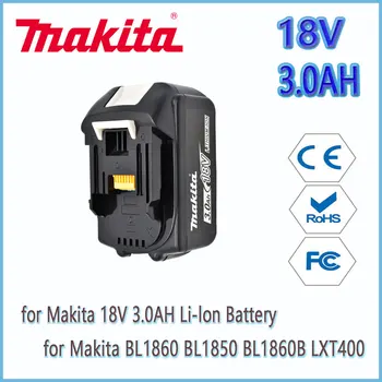Makita 100% Оригинальный Аккумулятор для Электроинструментов 18V 3.0AH 4.0AH 6.0AH со Светодиодной Литий-ионной Заменой LXT BL1860B BL1860 BL1850 Изображение